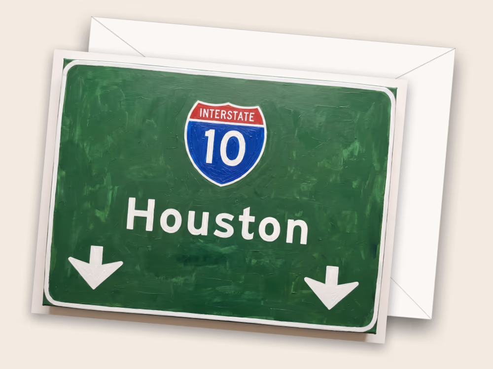 Highway Sign — Houston, TX — Front w/ Envelope